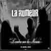 La Rumeur