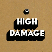 High Damage