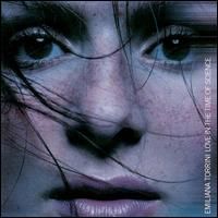 Emiliana Torrini > Love in the Time of Science