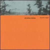 Christian Kleine > Beyond Repair