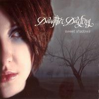 Daughter Darling > Sweet Shadows