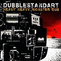 Dubblestandart > Heavy heavy monster dub