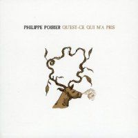 Philippe Poirier > Qu�est-ce qui m�a pris