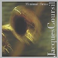 Jacques Coursil > Minimal Brass