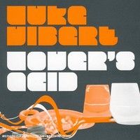 Luke Vibert > Lover's Acid