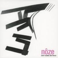 N�ze > Craft sounds and voices