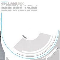 Collabs 3000 > Metalism