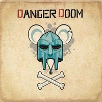 Danger Doom > The Mouse and the Mask