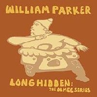 William Parker > Long Hidden : The Olmec Series
