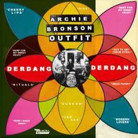 Archie Bronson Outfit > Derdang Derdang