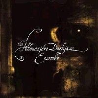 The Kilimanjaro Darkjazz Ensemble > The Kilimanjaro Darkjazz Ensemble