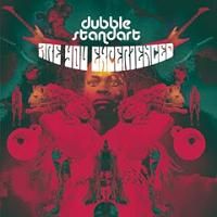 Dubblestandart > Are you Experienced