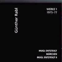 G�nther Rabl > Werke I, 1975-77