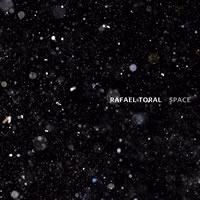 Rafael Toral > Space