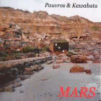 Jean-Fran�ois Pauvros & Makoto Kawabata� > Mars