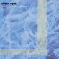 Lawrence English > For Varying Degrees of Winter 