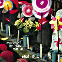 Mrs Chan // Mr CHow // Miss (0) > Beat Is Our Inspiration