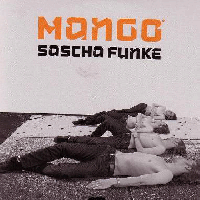 Sascha Funke > Mango