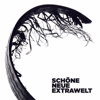 Extrawelt > Sch�ne Neue Extrawelt