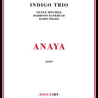 Indigo Trio > Anaya