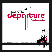 Deepchild > Departure