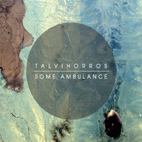 Talvihorros > Some Ambulance