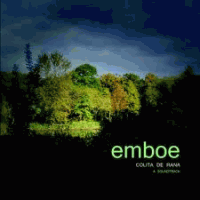 Emboe > Colita de Rana - A Sound Track