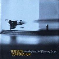 Thievery Corporation > Sounds from the Thievery Hi-Fi